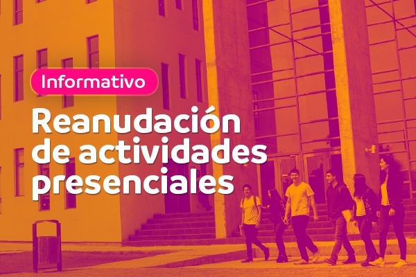 Reanudación de actividades presenciales